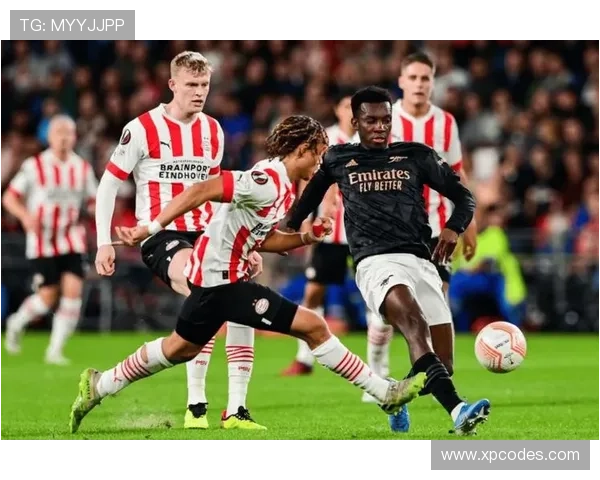 埃因霍温边路进攻表现稳健,持续提升进攻效率 埃因霍温边路进攻表现稳健,持续提升进攻效率