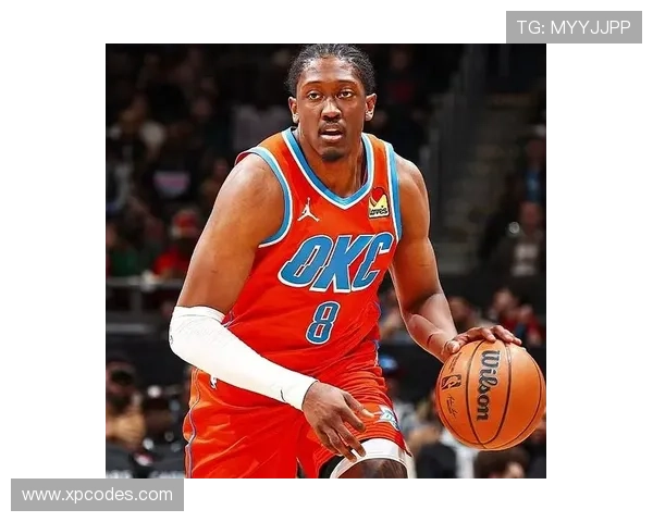 杰伦·威廉姆斯突破冲击篮筐效率提升 快速拉开与同位置竞争差距